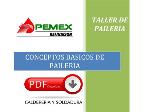 Check spelling or type a new query. Manual conceptos básicos de paileria PEMEX - CALDERERÍA Y SOLDADURA