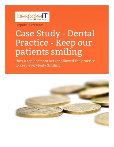 Case Study Example Dental We Think Youll Find This Information From