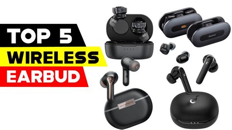 Top 5 Wireless Earbuds 2023 Elevate Your Music Experience Youtube