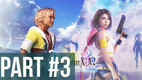 Final Fantasy X Hd Remaster Pc Playthrough Pt3 The Journey Continues