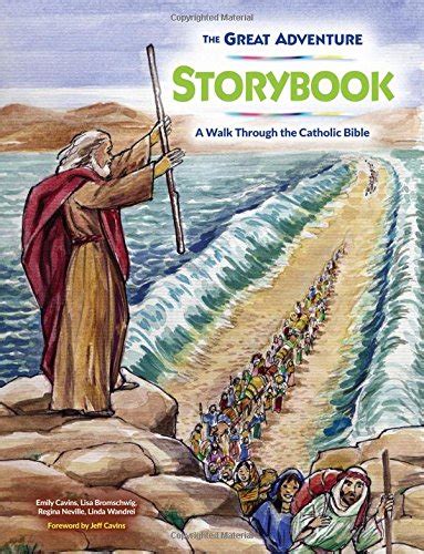 Great Adventure Storybook A Walk Through The Catholic Bible Retuel
