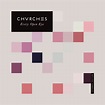 CHVRCHES - Every Open Eye (Extended Edition) (2016) / AvaxHome
