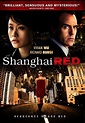 Shanghai Red | China-Underground Movie Database