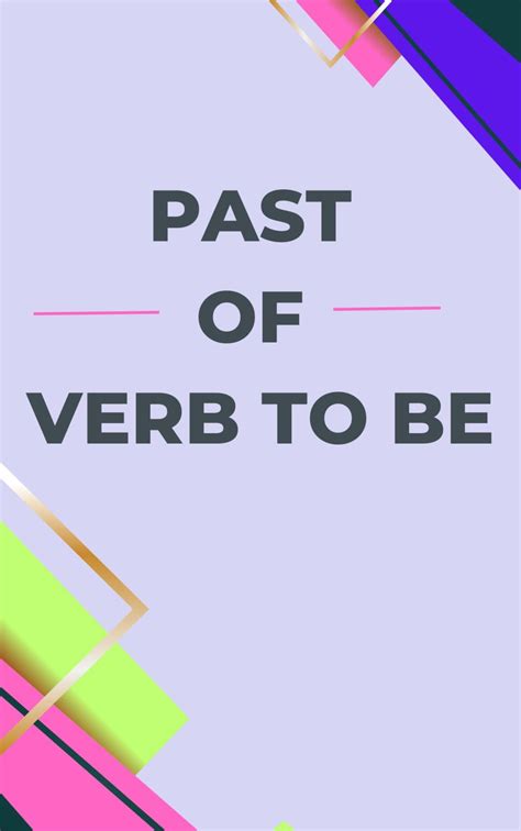 Past Of Verb To Be Learn English Grammar Step By Step Simple Past Of