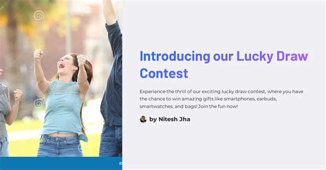 Introducing Our Lucky Draw Contest