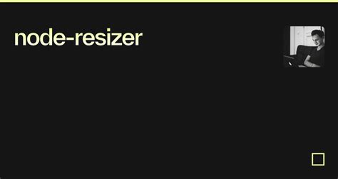 Node Resizer Codesandbox
