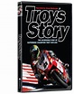 Amazon.com: Troy's Story - The Incredible Rise of Superbike Champion ...