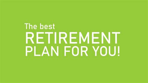 The Best Retirement Plan For You Youtube