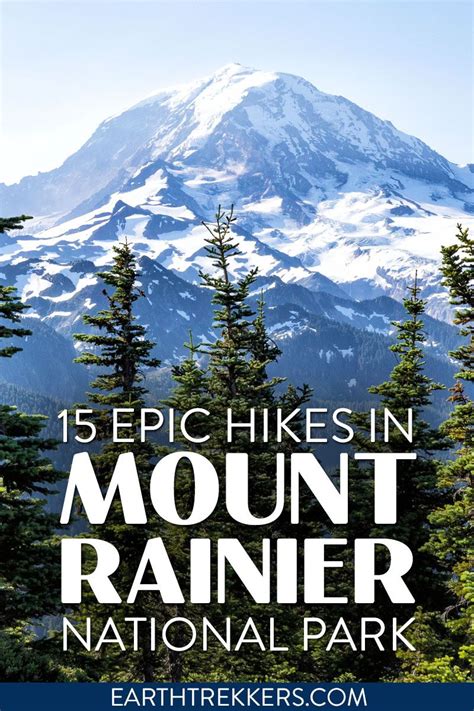 15 Epic Hikes In Mount Rainier National Park Earth Trekkers