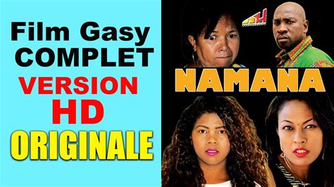 Namana Film Gasy Complet Version Hd Originale Youtube