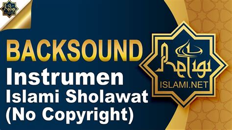 Backsound Musik Instrumen Islami No Copyright Religi Islami Net Youtube