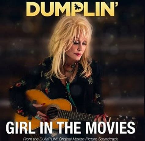 video dolly parton releases girl in the movie music video featuring footage from dumplin video