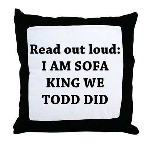 Im Sofa King We Todd Did Jokes