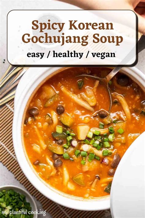 This Spicy And Flavorful Vegan Korean Gochujang Soup Is Quick And Easy