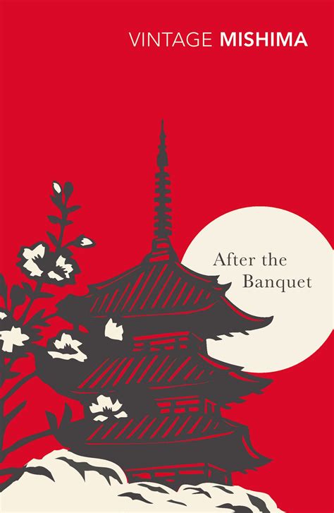 After The Banquet by Yukio Mishima | Vintage classics, Mishima, Banquet