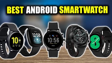 Top 5 Best Android Smartwatch In 2022 Youtube