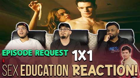 Sex Education 1x1 Reaction Review Youtube