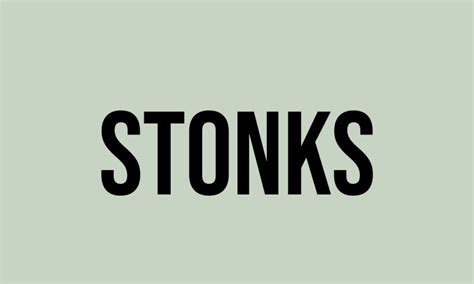 What Does Stonks Mean Meaning Uses And More Fluentslang