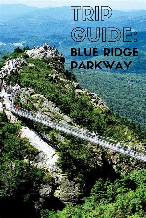 Road Trip Along The Blue Ridge Parkway In A Week The Best Of America