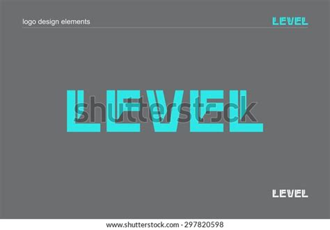 Level Graphic Design Typography Logo Vector Stock Vector Royalty Free