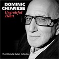 The Sopranos: The Sopranos: Dominic Chianese - Ungrateful Heart Album