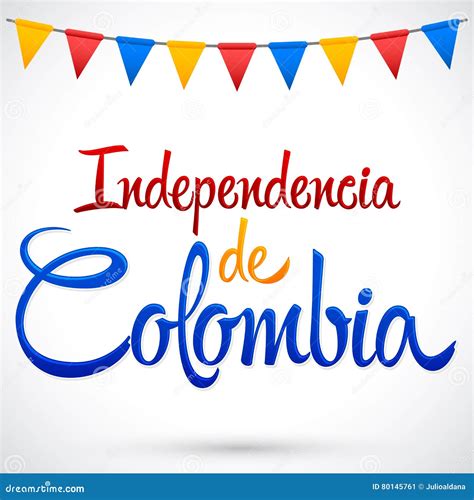 Independencia De Colombia Colombia Independence Day Spanish Text