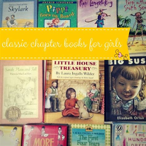 Classic Chapter Books For Girls The Learning Basket