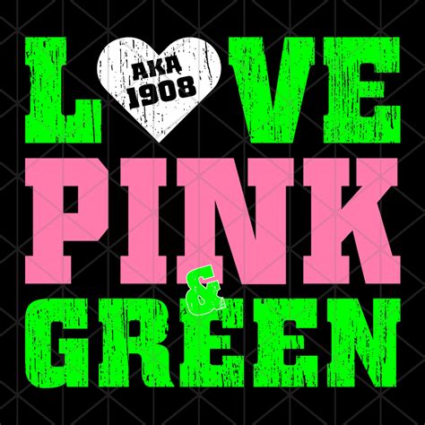 Love Pink And Green Aka Sorority Svg Aka Girl Gang Svg Aka Etsy