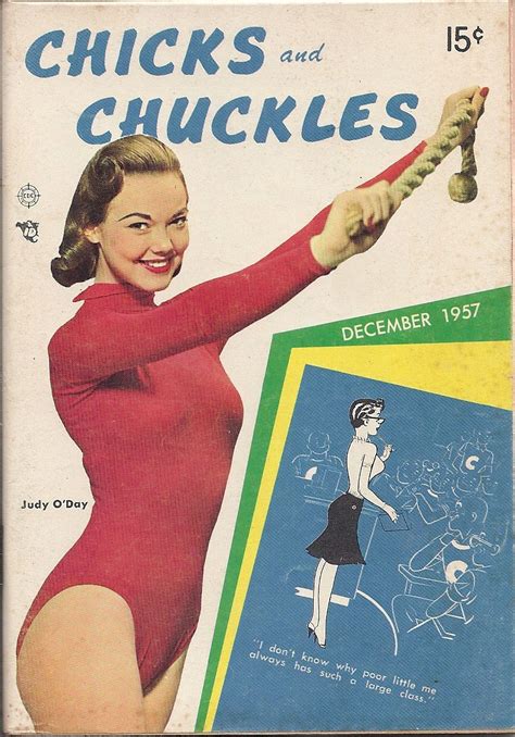 DEC 1957 CHICKS AND CHUCKLES MAGAZINE VOL 3 6 Judy O Day Chicks