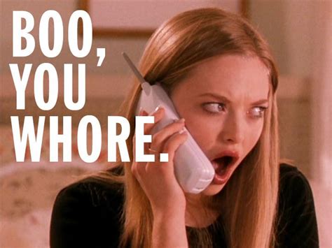 The 11 Most Wonderful Mean Girls Quotes Mean Girl Quotes Best Mean Girls Quotes Mean Girls Movie