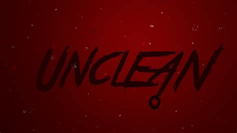 Unclean Trailer 2 Youtube