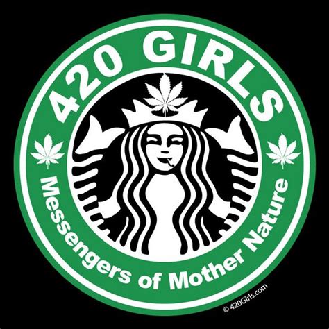 420 Girls Messengers Of Mother Nature 420 Girls