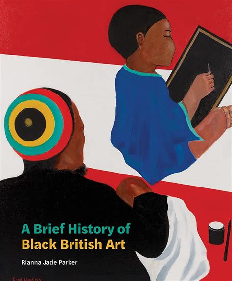 A Brief History Of Black British Art — Pallant Bookshop