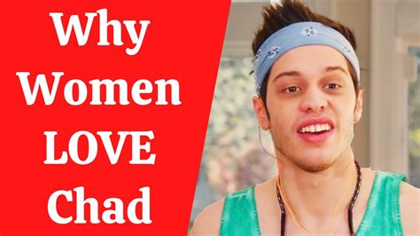 Why Women Love Chad Youtube