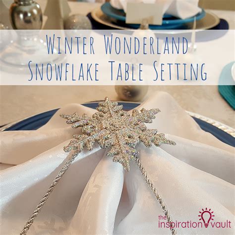 Winter Wonderland Snowflake Table Setting