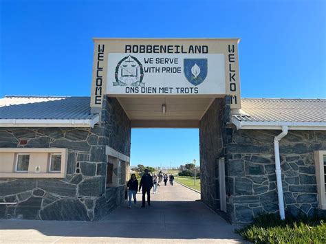 Welcome To The Robben Island World Heritage Site We Sure Hope You Aren