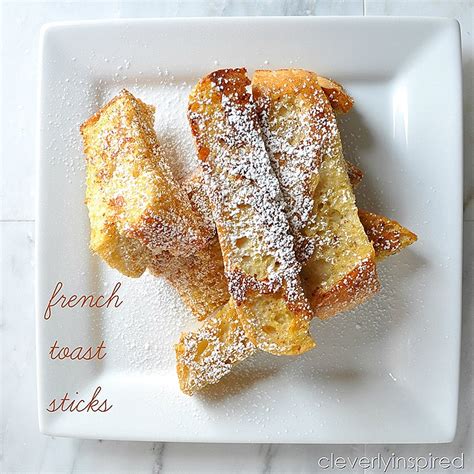 French Toast Sticks Cleverly Inspired