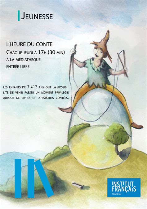 l heure du conte 7 à 12 ans institut français mauritanie