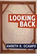 Looking Back by Ambeth R. Ocampo | Goodreads