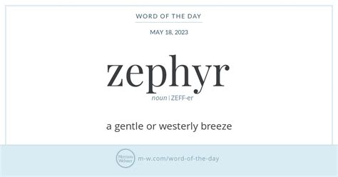 Word Of The Day Zephyr Merriam Webster