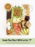 List of 200 Foods That Start With Letter P (Kid Friendly) & P Foods ...