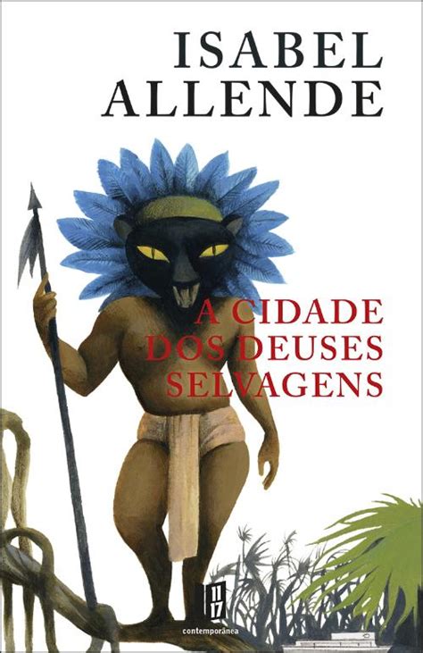 A Cidade Dos Deuses Selvagens De Isabel Allende Livro WOOK