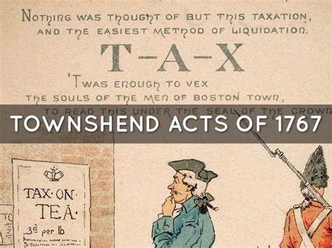Townsend Act Of 1767 It Was Designed To Collect Revenue From The