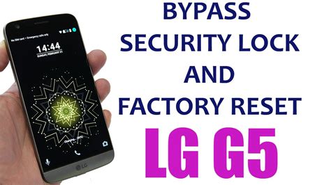 Unlock Lg G5 Tutorial Bypass Lock Screen Security Password Factory
