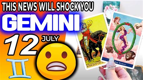 Gemini ♊ ⚠️ This News Will Shock You⚠️ Horoscope For Today July 12 2023