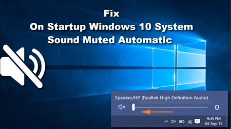 How To Fix System Sound Muted Automatically On Startup In Windows 10