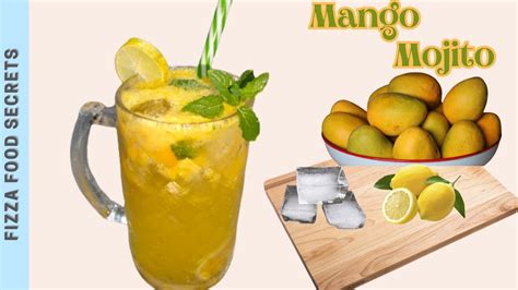 Mango Mojito Recipe Refreshing Summer Drink How To Make A Delicious