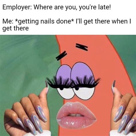 Patrick With Nails And Lashes Meme Template