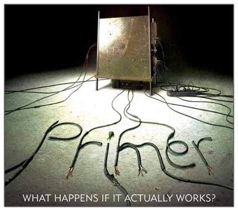 Primer is a 2004 american science fiction film about the accidental discovery of time travel. Primer DVD Review