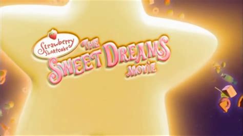 Strawberry Shortcake The Sweet Dreams Movie Intro Youtube